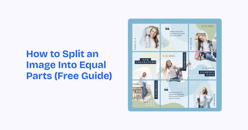 How to Split an Image Into Equal Parts